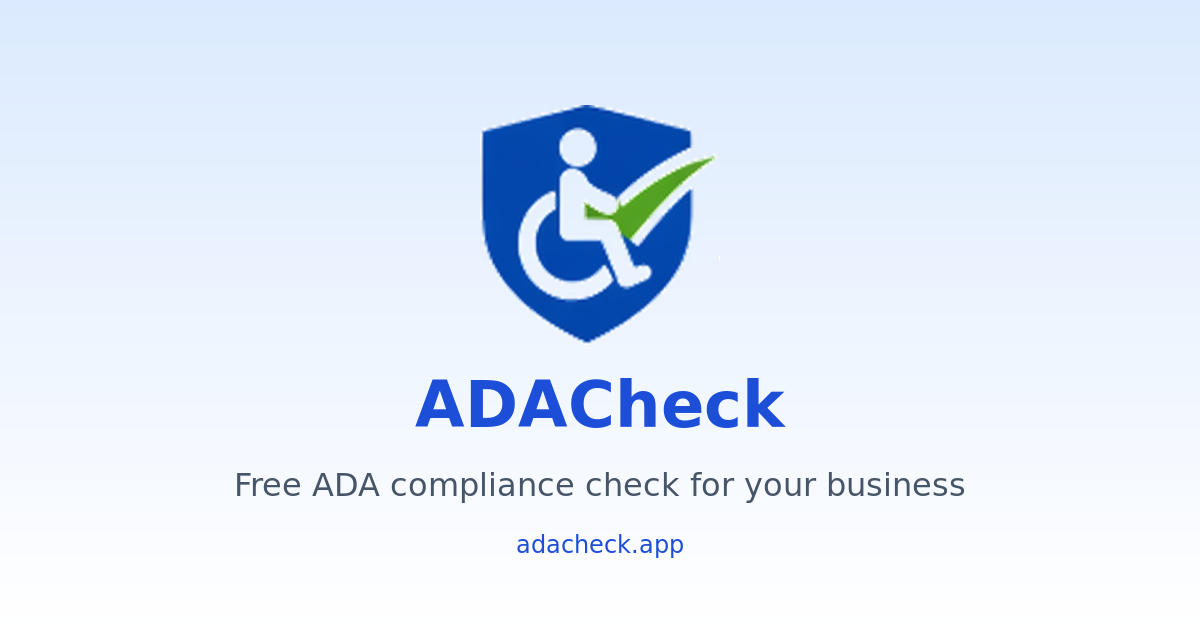 ADACheck — Free ADA Compliance Check & Sign Shop Quotes